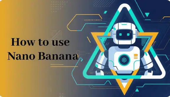 how to use nano banana