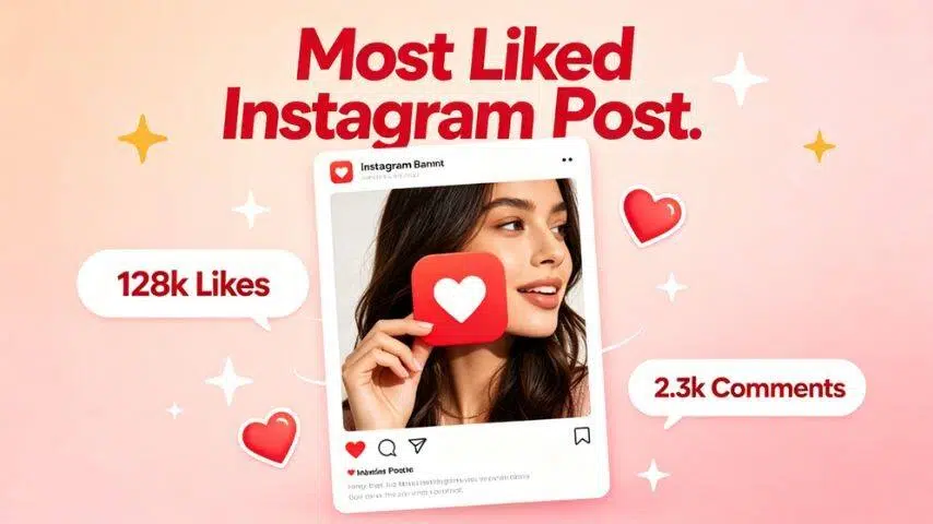 most liked Instagram post