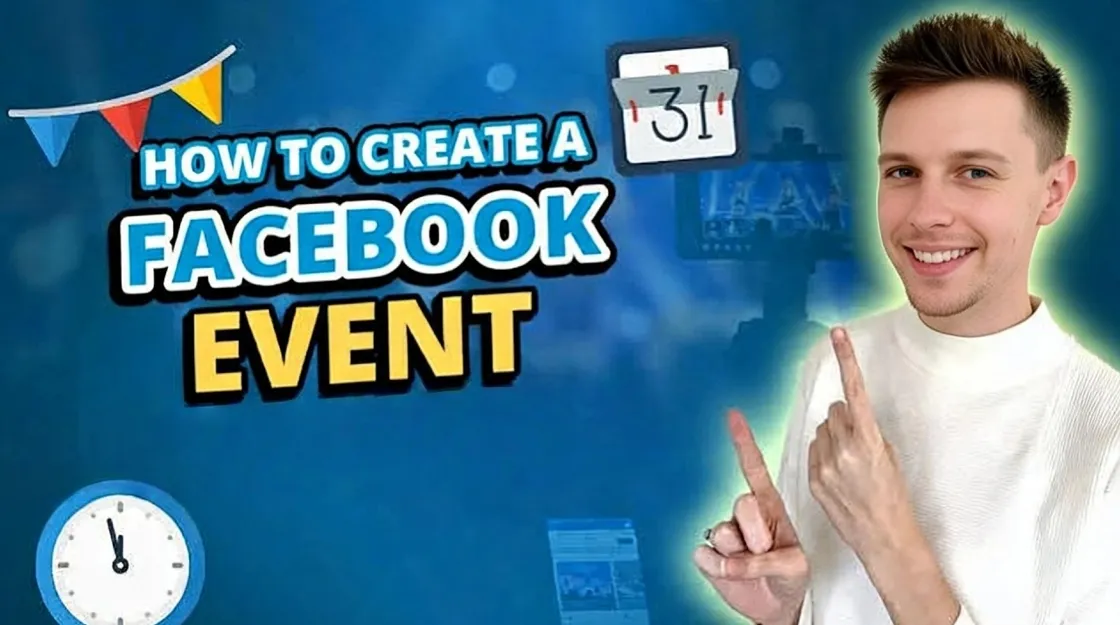 Facebook Event Creation Guide: Setup, Tips & Cover Photos