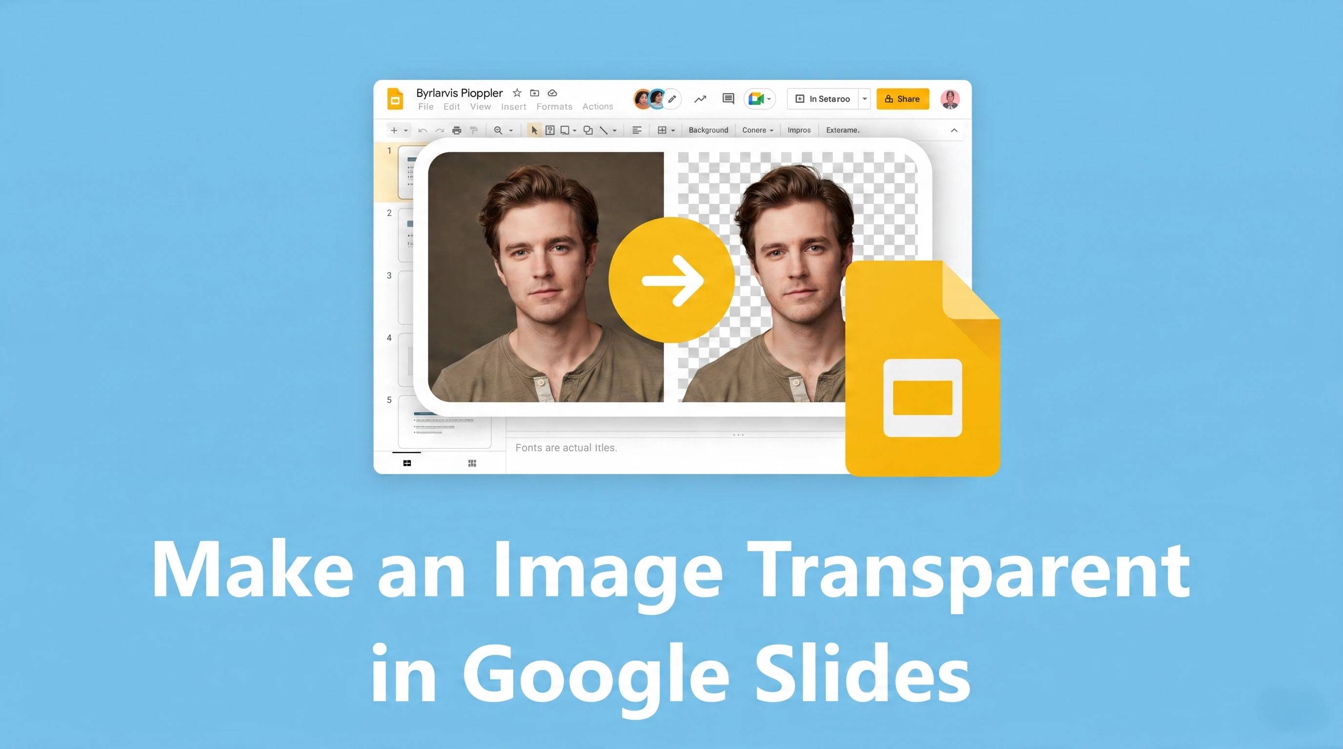 How to Make an Image Transparent in Google Slides: Complete Guide