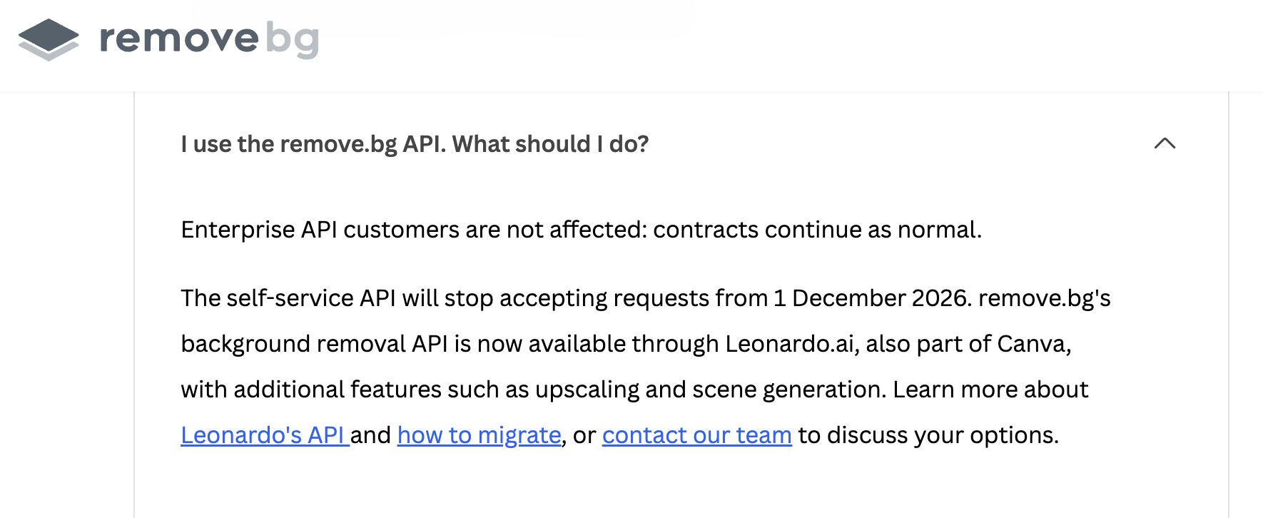 remove.bg FAQ for API users saying the self-service API stops on 1 December 2026 and moves to Leonardo.Ai