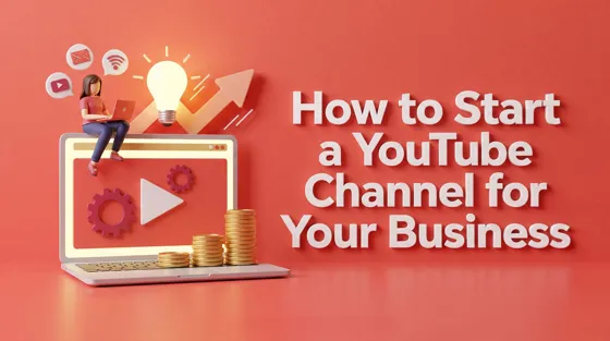 how to create a youtube channel for business