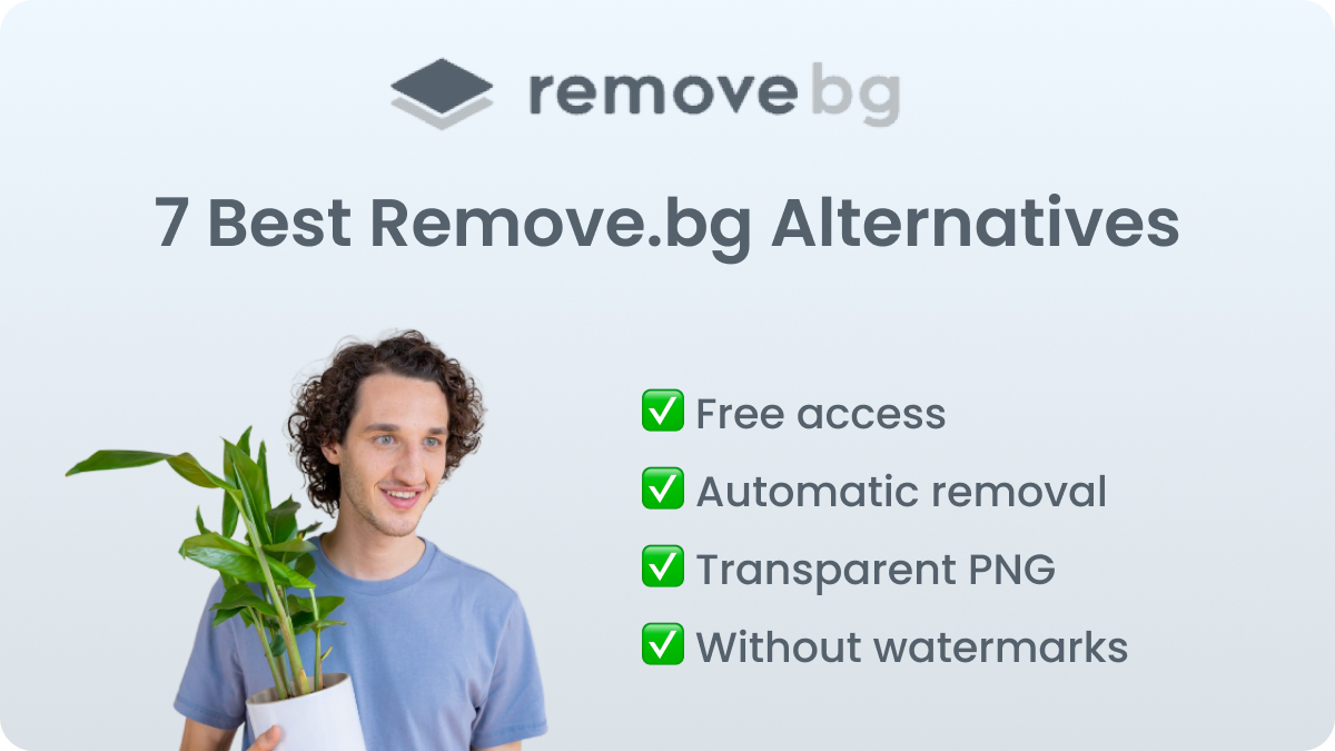 7 Best Remove.bg Alternatives 7 Best Remove.bg Alternatives