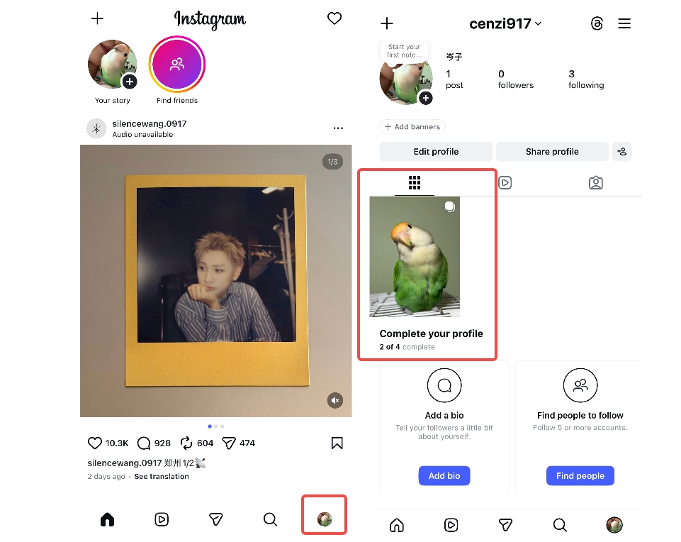 Open Instagram and go to your profile