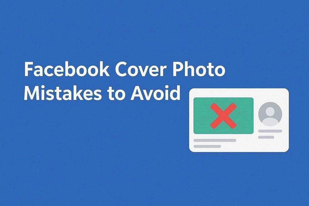 mistake avoid facebook cover photo sizing