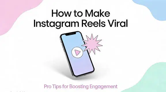 make Instagram reels go viral